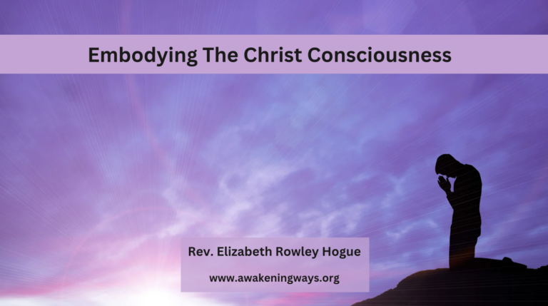 Embodying Christ Consciousness