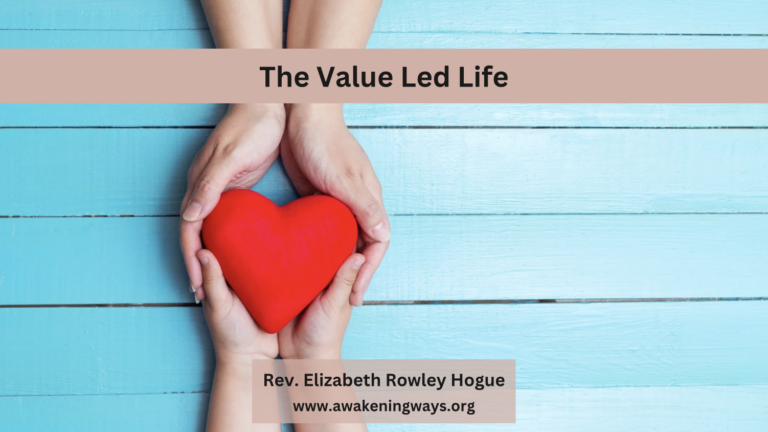 The Value Led Life