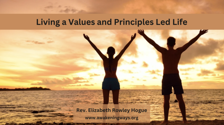 Living a Values and Principles Led Life