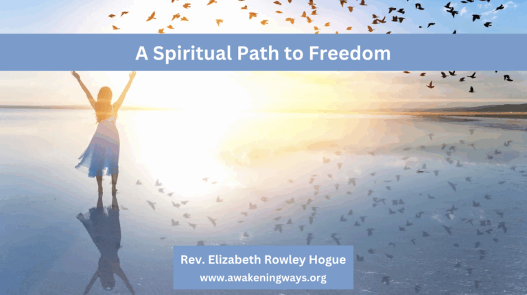 A Spiritual Path to Freedom