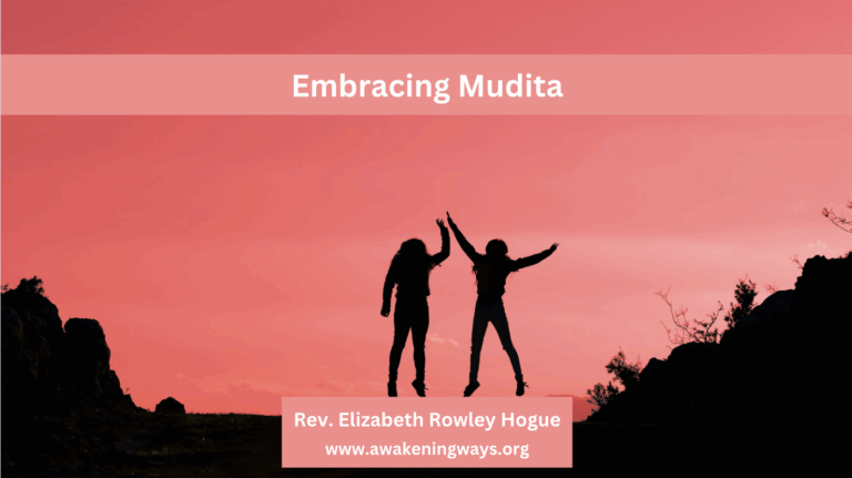 Embracing Mudita